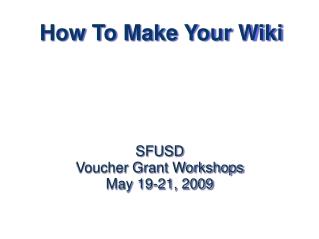 How To Make Your Wiki