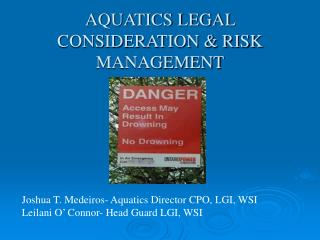 AQUATICS LEGAL CONSIDERATION & RISK MANAGEMENT