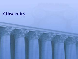 Obscenity