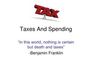 Taxes And Spending