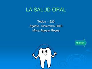 LA SALUD ORAL