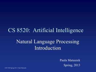 CS 8520: Artificial Intelligence