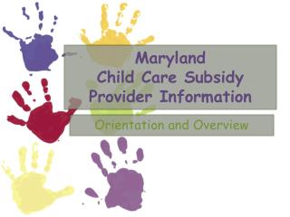 Maryland Child Care Subsidy Provider Information