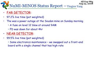 FAR DETECTOR : 97.2% live time (pot weighted)