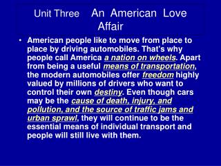 Unit Three An American Love Affair
