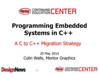 Programming Embedded Systems in C++ 