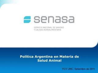 Política Argentina en Materia de Salud Animal