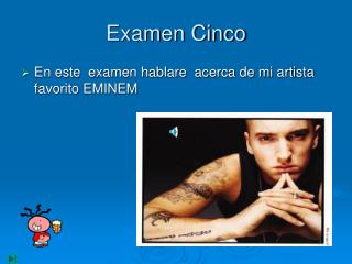 Examen Cinco