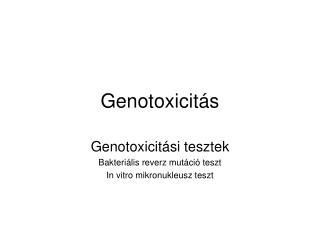 Genotoxicitás