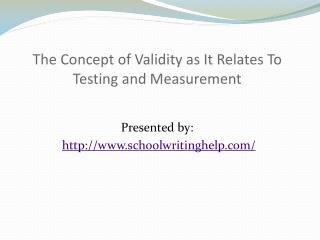 The Concept of Validity as It Relates To Testing and Me