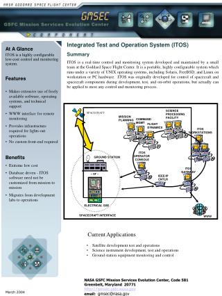 At A Glance ITOS is a highly configurable low-cost control and monitoring system.