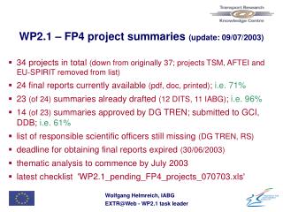 WP2.1 – FP4 project summaries (update: 09/07/2003)