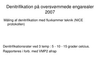 Denitrifikation på oversvømmede engarealer 2007