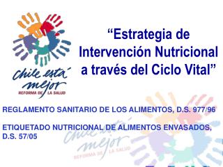 “Estrategia de Intervención Nutricional a través del Ciclo Vital”