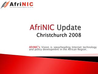 AfriNIC Update Christchurch 2008