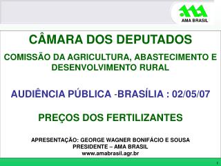 CÂMARA DOS DEPUTADOS COMISSÃO DA AGRICULTURA, ABASTECIMENTO E DESENVOLVIMENTO RURAL