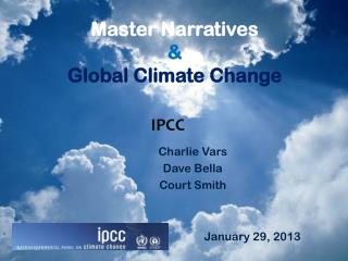 Master Narratives &amp; Global Climate Change