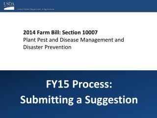 2014 Farm Bill: Section 10007 Plant Pest and Disease Management and Disaster Prevention