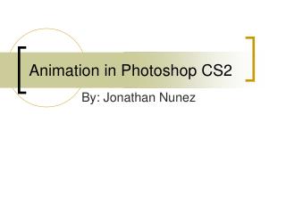 Animation in Photoshop CS2