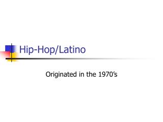 Hip-Hop/Latino