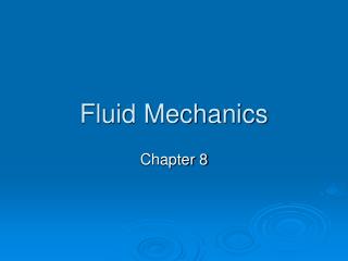 Fluid Mechanics