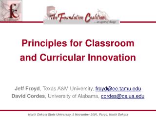 Principles for Classroom and Curricular Innovation