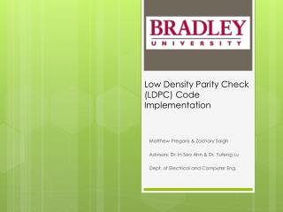 Low Density Parity Check (LDPC) Code Implementation