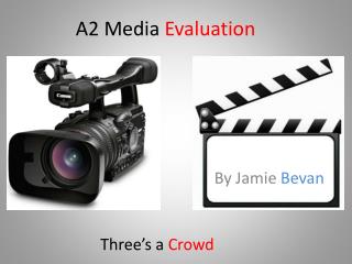 A2 Media Evaluation