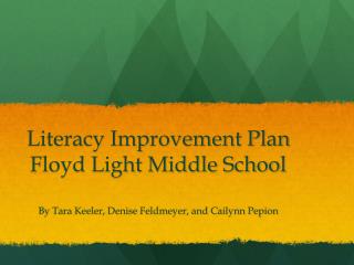Literacy Improvement Plan Floyd Light Middle School