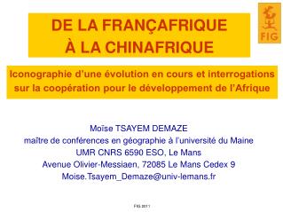 DE LA FRANÇAFRIQUE À LA CHINAFRIQUE