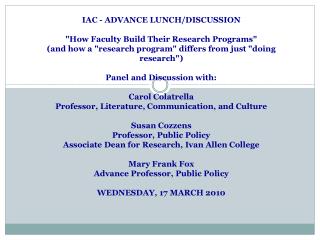 IAC - ADVANCE LUNCH/DISCUSSION &quot;How Faculty Build Their Research Programs&quot;