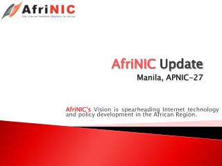 AfriNIC Update Manila, APNIC-27