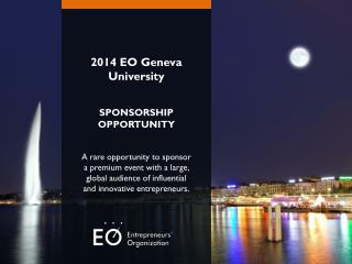 2014 EO Geneva University SPONSORSHIP OPPORTUNITY