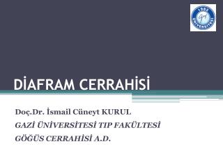 DİAFRAM CERRAHİSİ