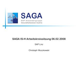 SAGA IS-H Arbeitskreissitzung 06.02.2008