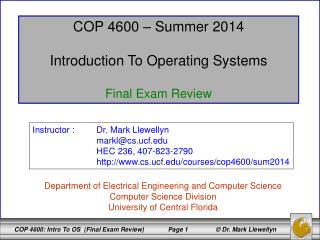 COP 4600 – Summer 2014 Introduction To Operating Systems Final Exam Review