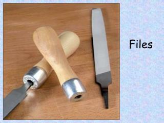 Files