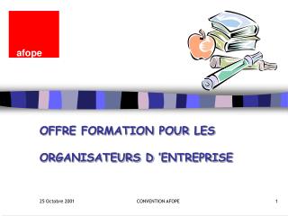 OFFRE FORMATION POUR LES ORGANISATEURS D ’ENTREPRISE