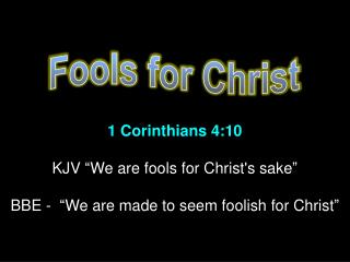 Fools for Christ