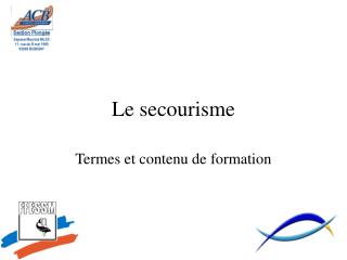 Le secourisme