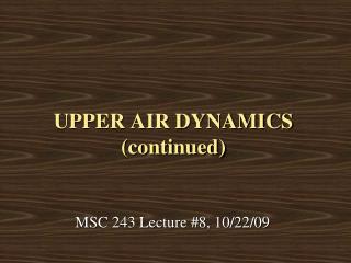 UPPER AIR DYNAMICS (continued)