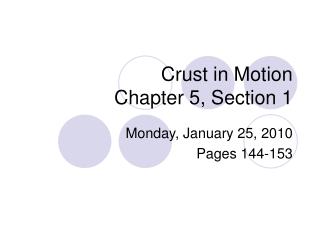 Crust in Motion Chapter 5, Section 1