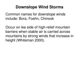 Downslope Wind Storms