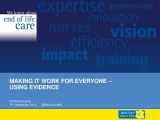 Making it Work for Everyone – Using Evidence
