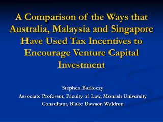 Stephen Barkoczy Associate Professor, Faculty of Law, Monash University