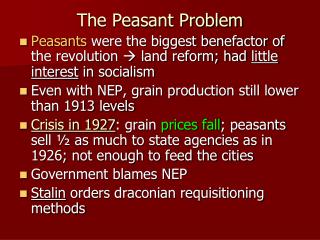 The Peasant Problem