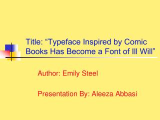 Title: “Typeface Inspired by Comic Books Has Become a Font of Ill Will”