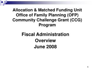 Fiscal Administration Overview June 2008