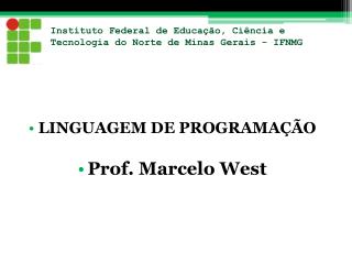 Instituto Federal de Educação, Ciência e Tecnologia do Norte de Minas Gerais - IFNMG