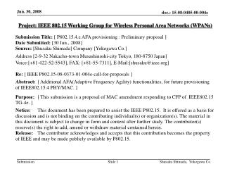 Project: IEEE 802.15 Working Group for Wireless Personal Area Networks (WPANs) ‏